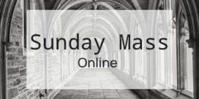 Sunday Online Mass